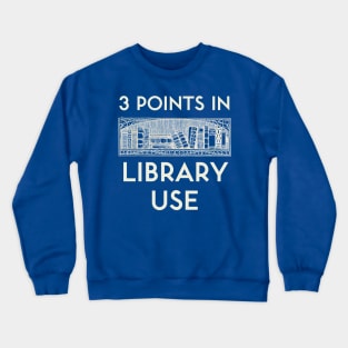 3 Points in Library Use Crewneck Sweatshirt